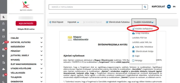 A kitöltés befejezésének módja a kincstári értékpapírszámla nyitás során
