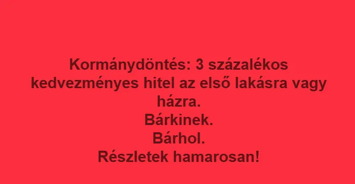 Orbán Viktor facebook poszt: jön a 3%-os lakáshitel